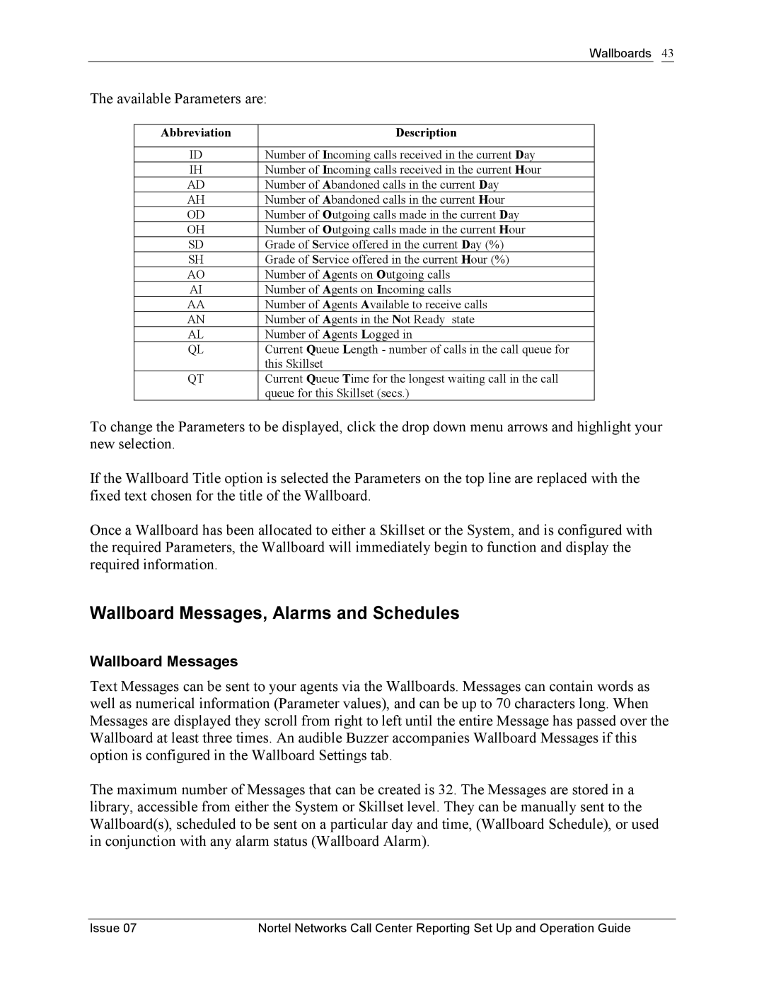 Nortel Networks P0919439 manual Wallboard Messages, Alarms and Schedules 