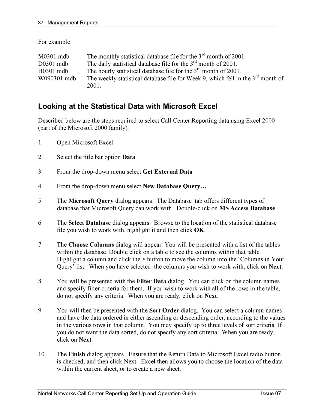 Nortel Networks P0919439 manual Looking at the Statistical Data with Microsoft Excel 