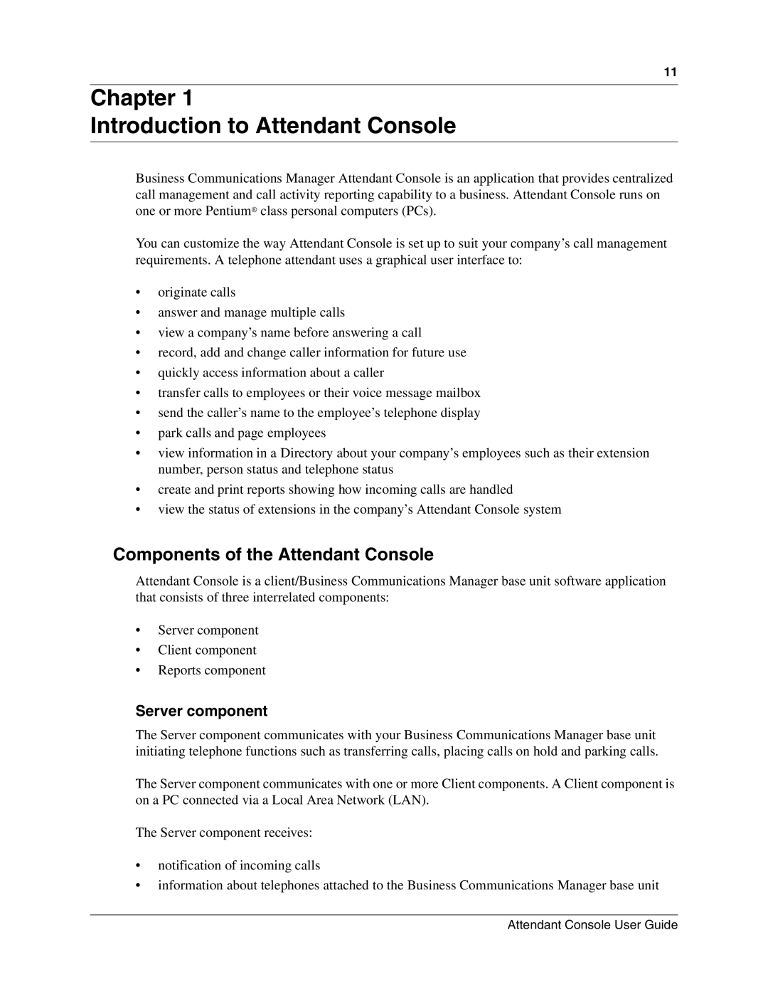 Nortel Networks P0936571 02 manual Chapter Introduction to Attendant Console, Components of the Attendant Console 