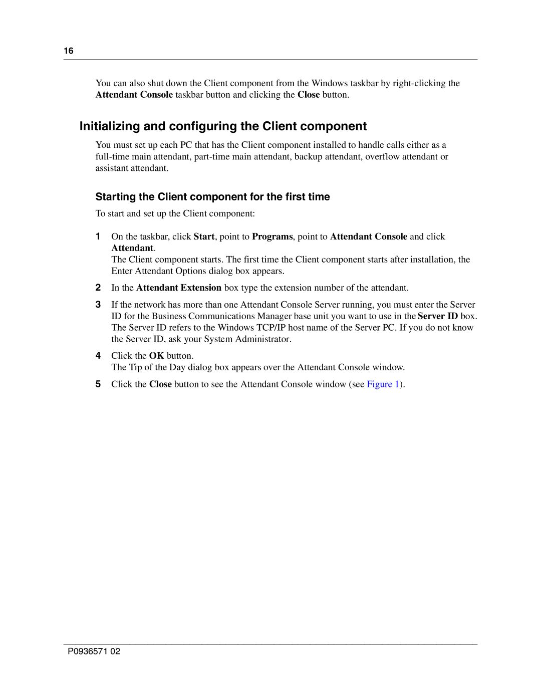 Nortel Networks P0936571 02 manual Initializing and configuring the Client component 