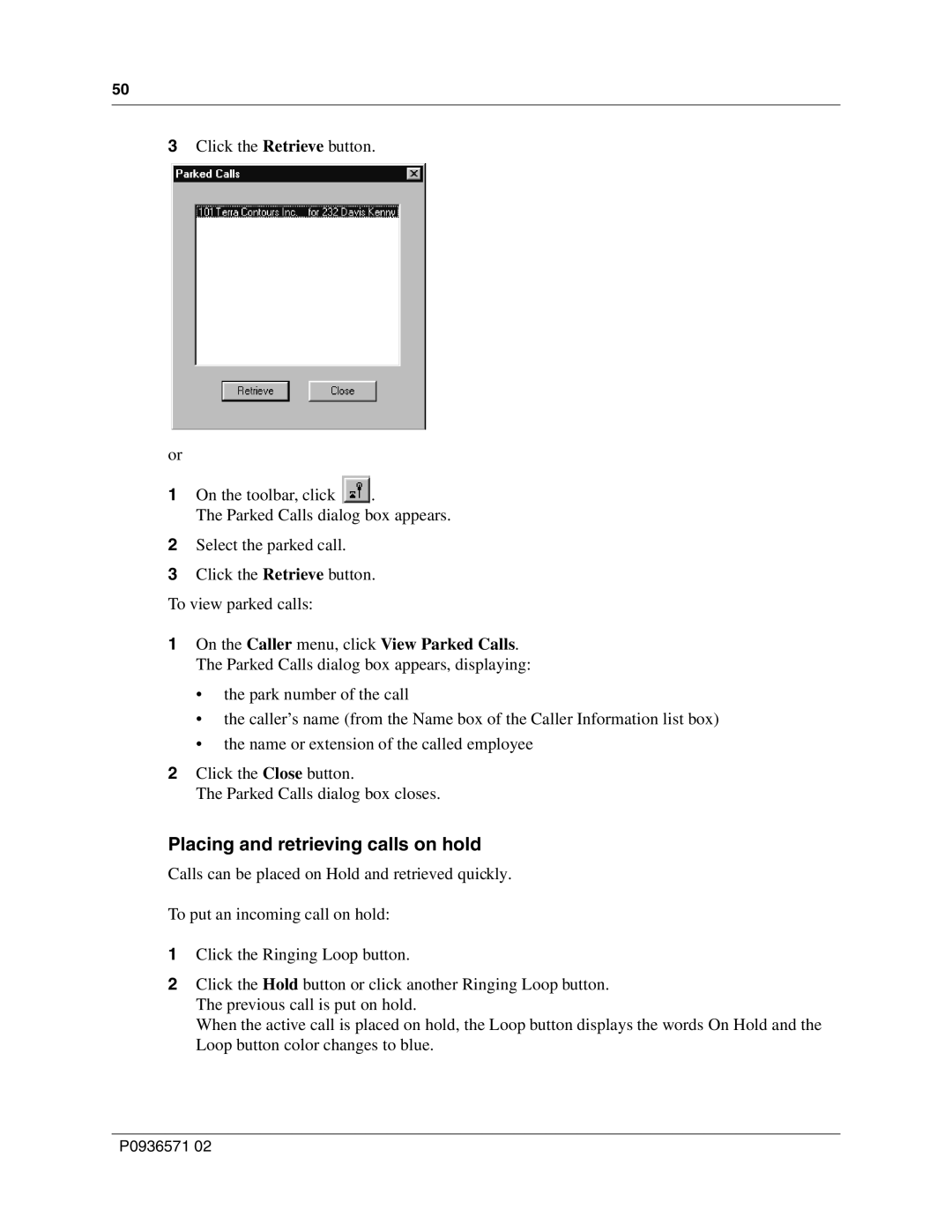 Nortel Networks P0936571 02 manual Placing and retrieving calls on hold 