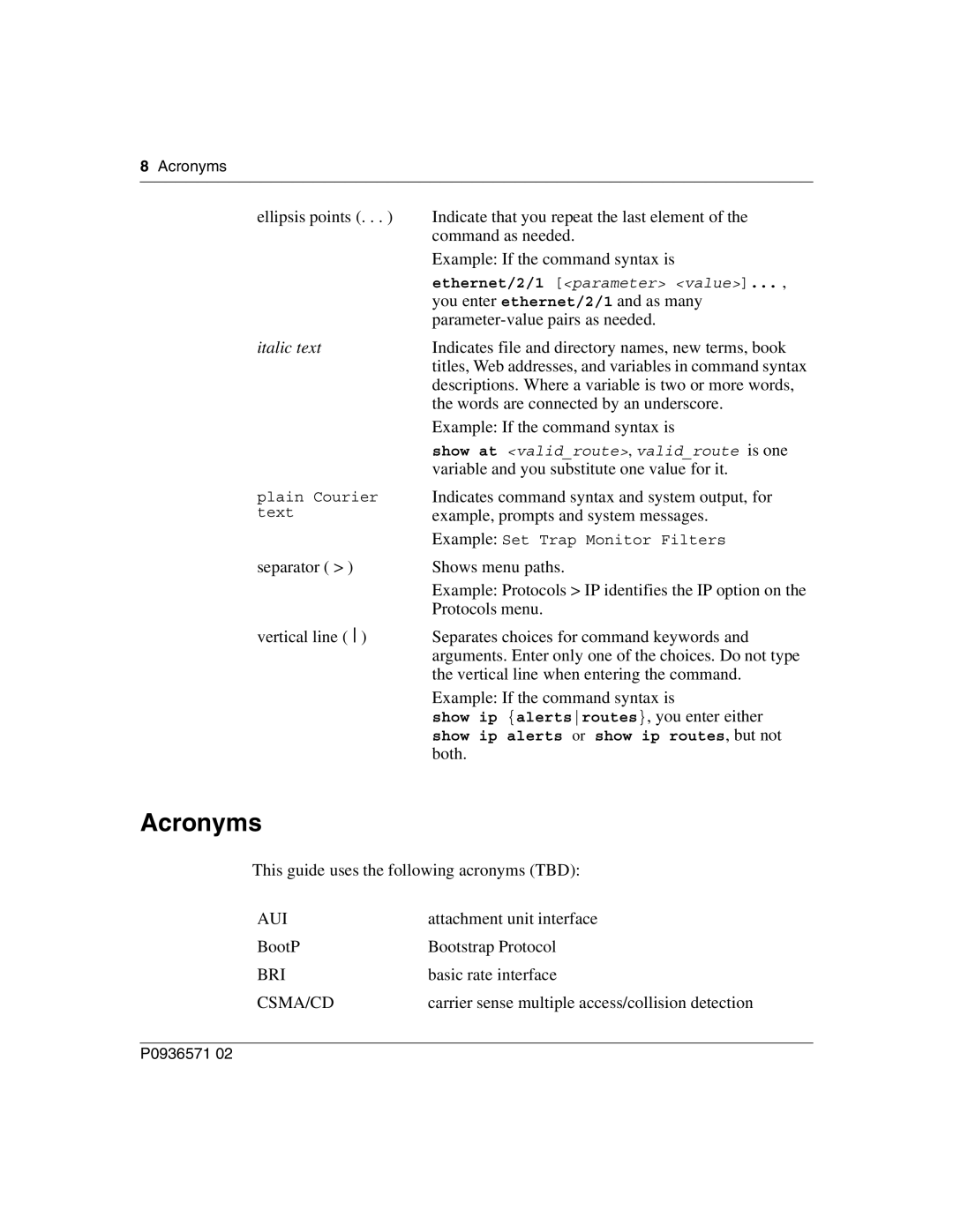 Nortel Networks P0936571 02 Ellipsis points, Both, This guide uses the following acronyms TBD, Attachment unit interface 