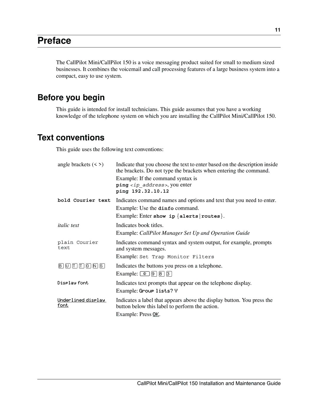 Nortel Networks P0990474 03 manual Preface, Before you begin, Text conventions, Example Group lists? Y 