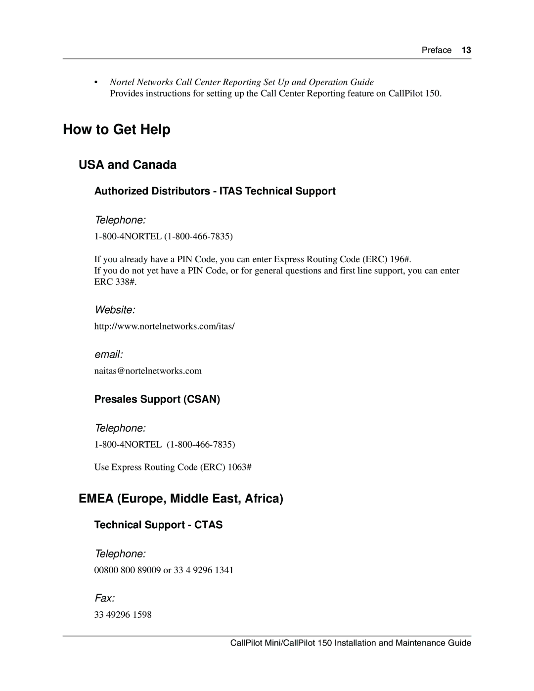 Nortel Networks P0990474 03 manual How to Get Help, USA and Canada, Emea Europe, Middle East, Africa 