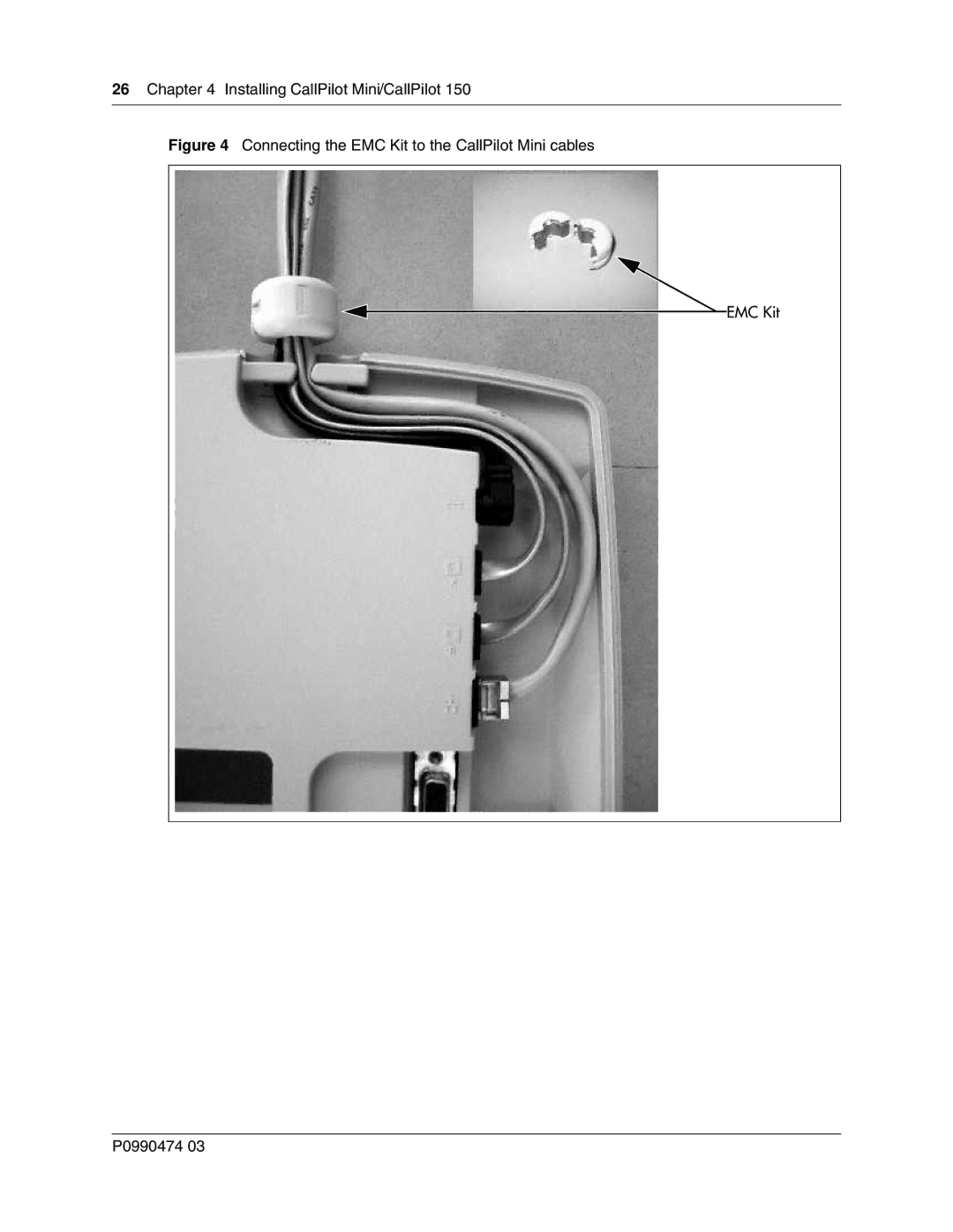 Nortel Networks P0990474 03 manual Connecting the EMC Kit to the CallPilot Mini cables P0990474 