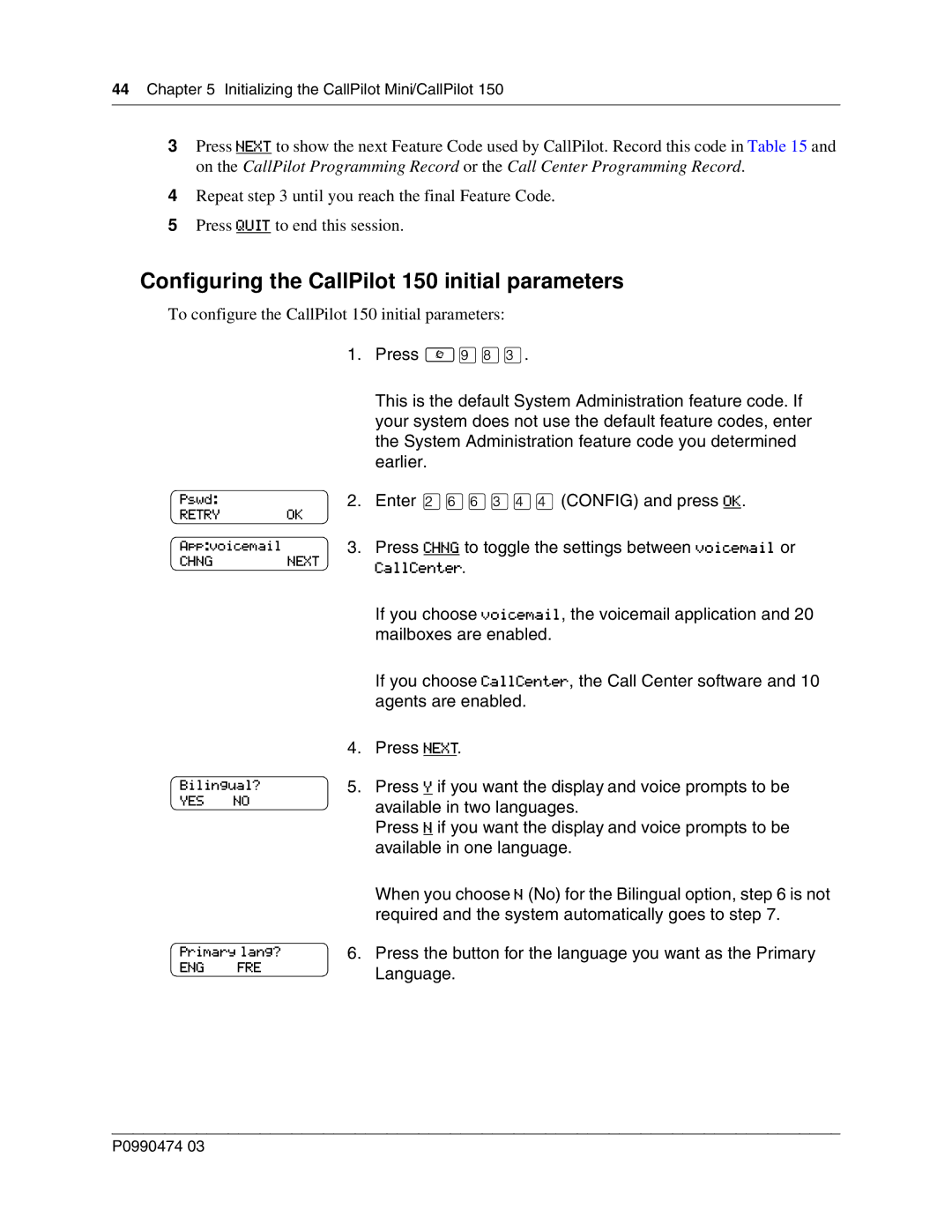 Nortel Networks P0990474 03 manual Configuring the CallPilot 150 initial parameters, CallCenter 