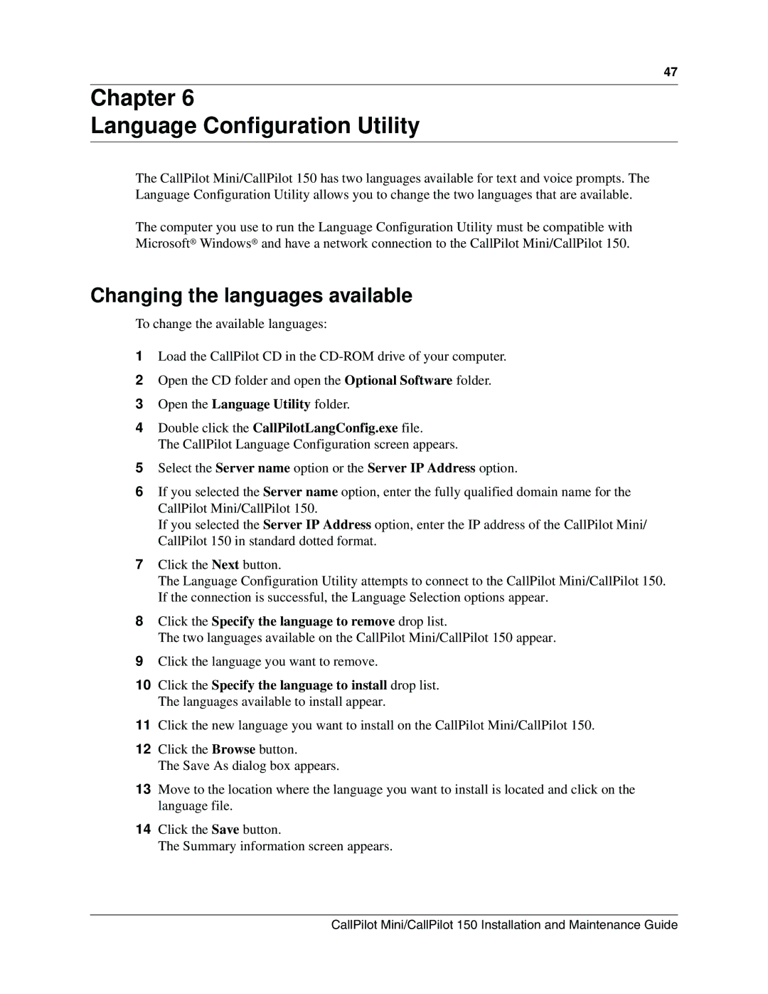 Nortel Networks P0990474 03 manual Chapter Language Configuration Utility, Changing the languages available 