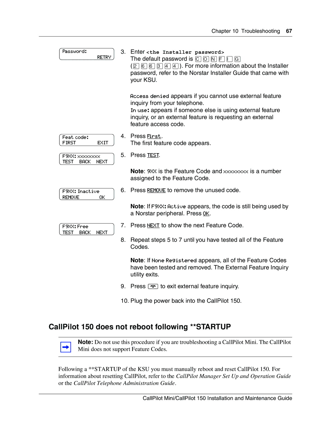 Nortel Networks P0990474 03 manual CallPilot 150 does not reboot following **STARTUP 