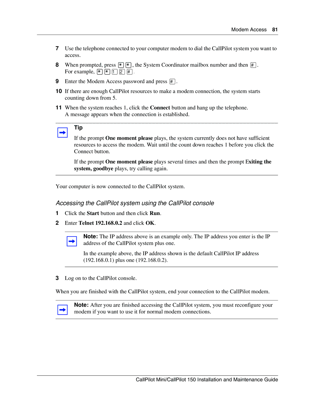 Nortel Networks P0990474 03 manual Tip, Enter Telnet 192.168.0.2 and click OK 