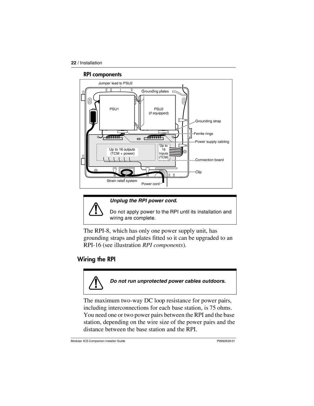 Nortel Networks P0992639 01 manual Wiring the RPI, Unplug the RPI power cord, Do not run unprotected power cables outdoors 