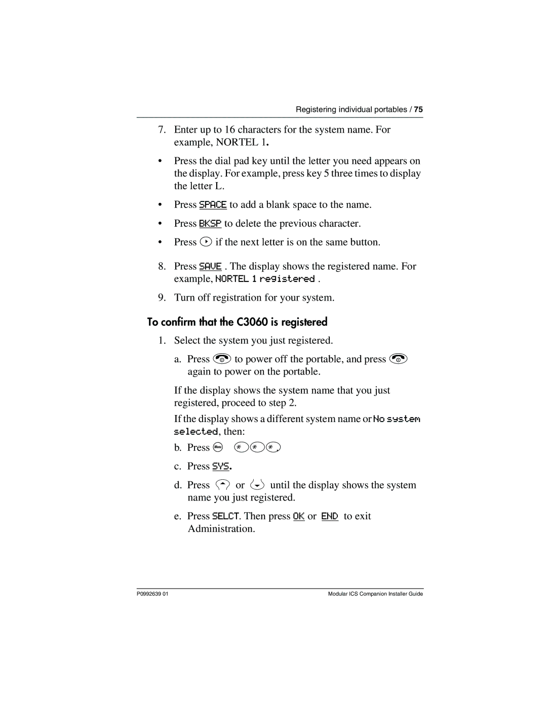 Nortel Networks P0992639 01 manual To confirm that the C3060 is registered 