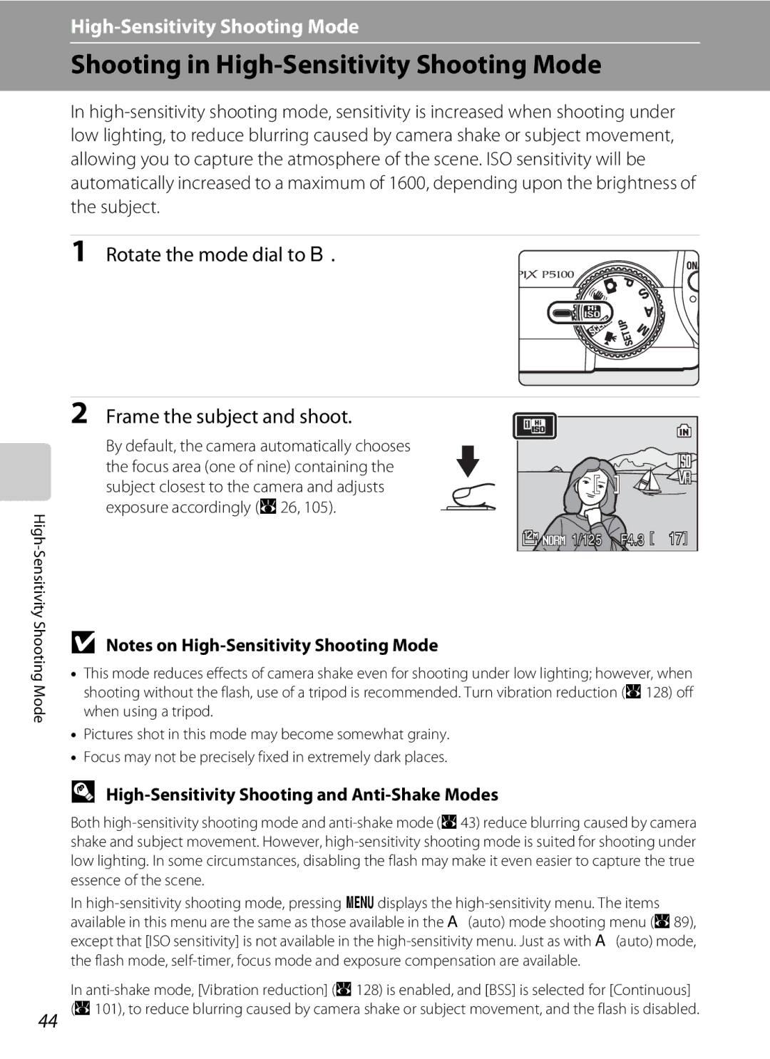 Nortel Networks P5100 user manual Shooting in High-Sensitivity Shooting Mode, Rotate the mode dial to B 