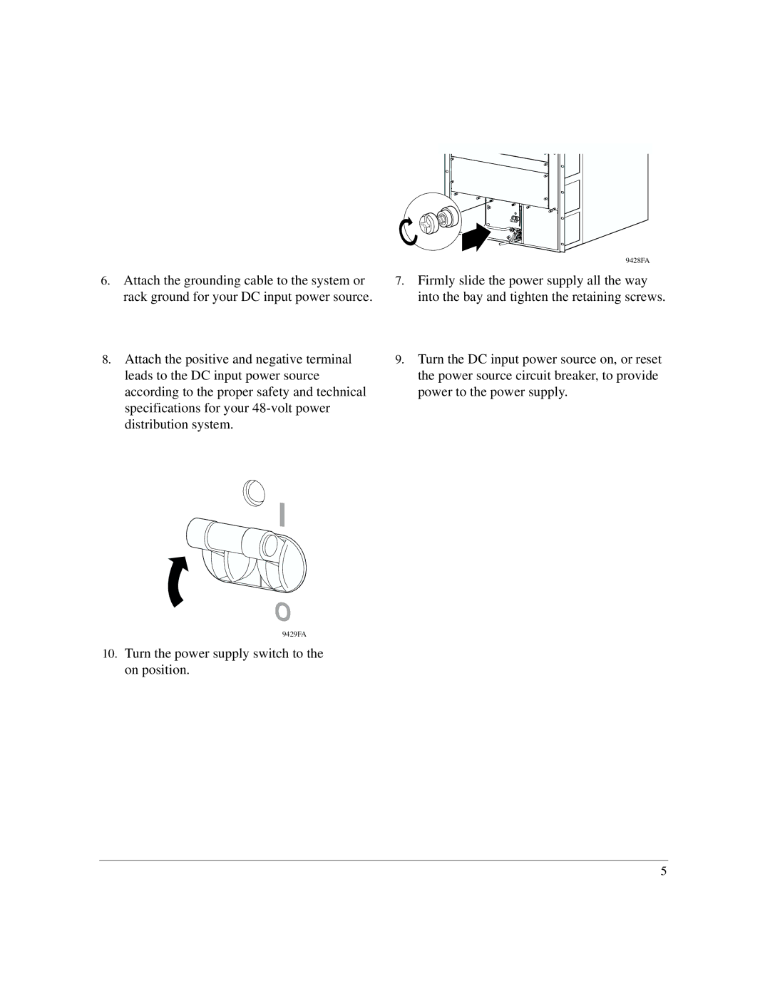 Nortel Networks Passport 8002PS manual Turn the power supply switch to the on position 