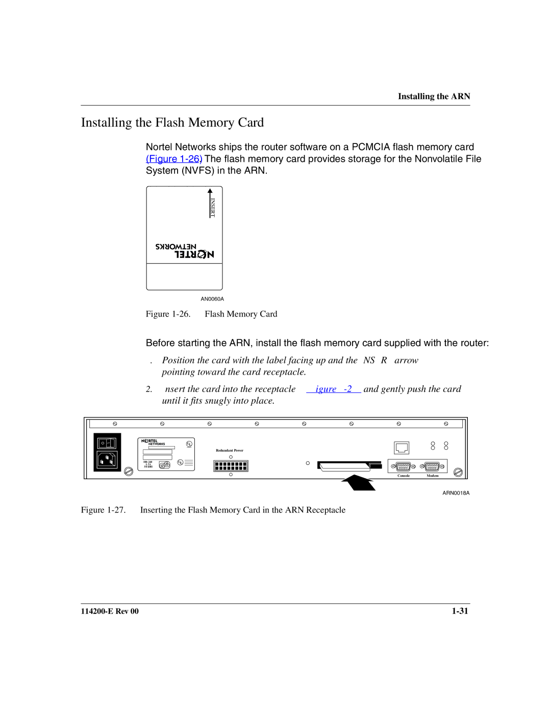 Nortel Networks Passport ARN Routers manual Installing the Flash Memory Card 