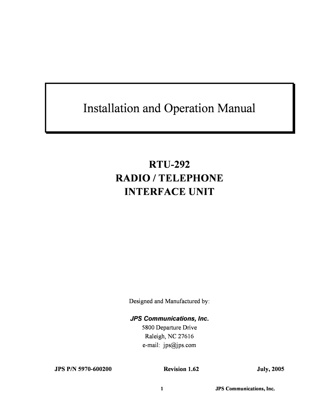 Nortel Networks operation manual Installation and Operation Manual, RTU-292 RADIO / TELEPHONE INTERFACE UNIT, Jps P/N 