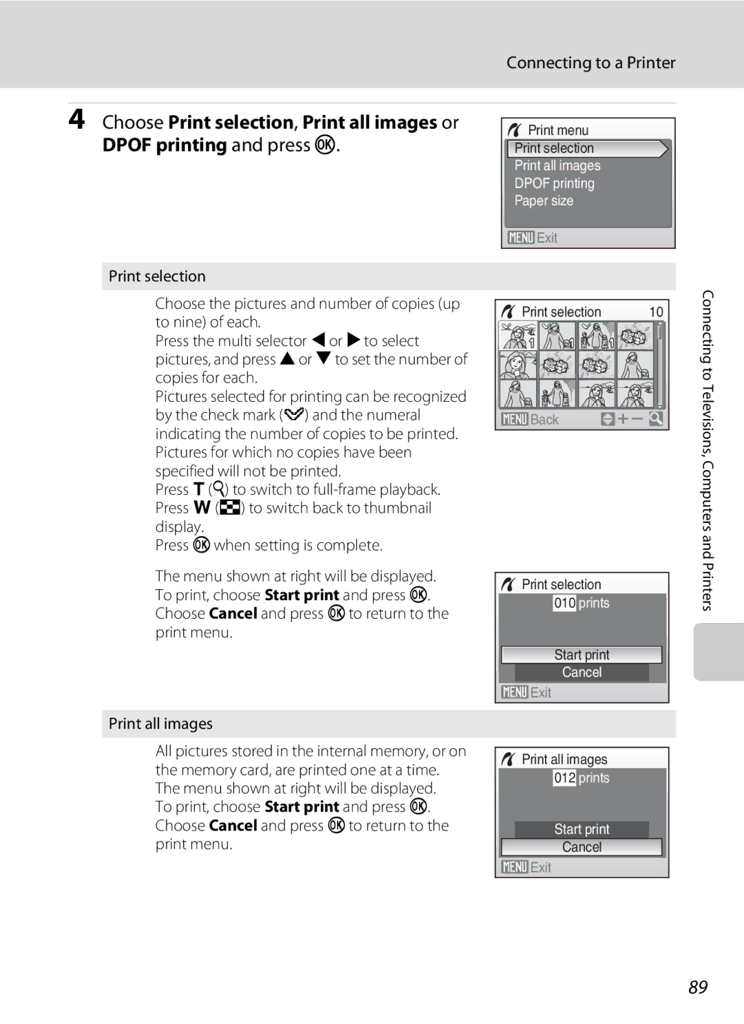 Nortel Networks S560 user manual Choose Print selection , Print all images or, Dpof printing and press k 