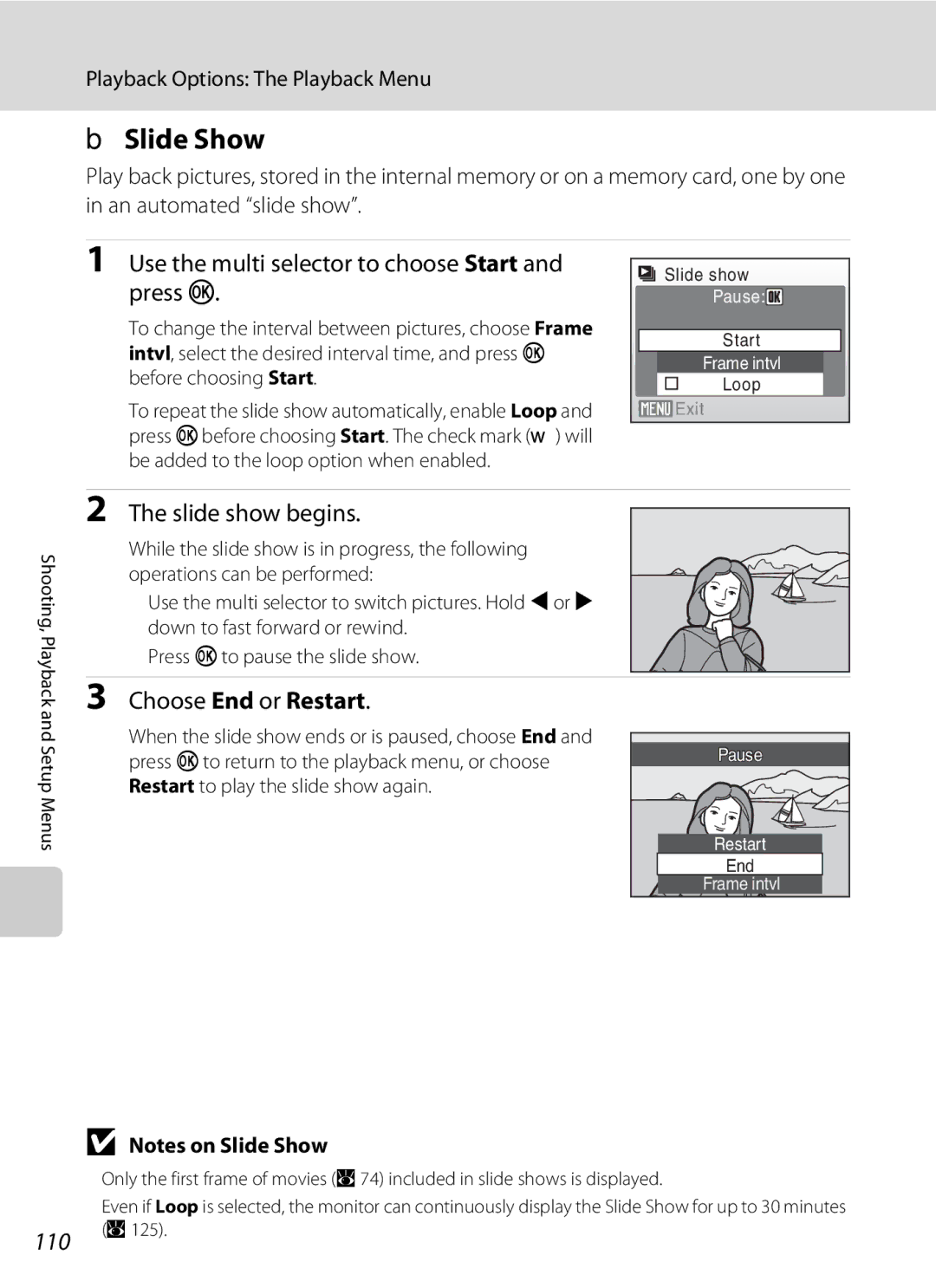 Nortel Networks S560 user manual BSlide Show, Use the multi selector to choose Start and press k, Slide show begins 