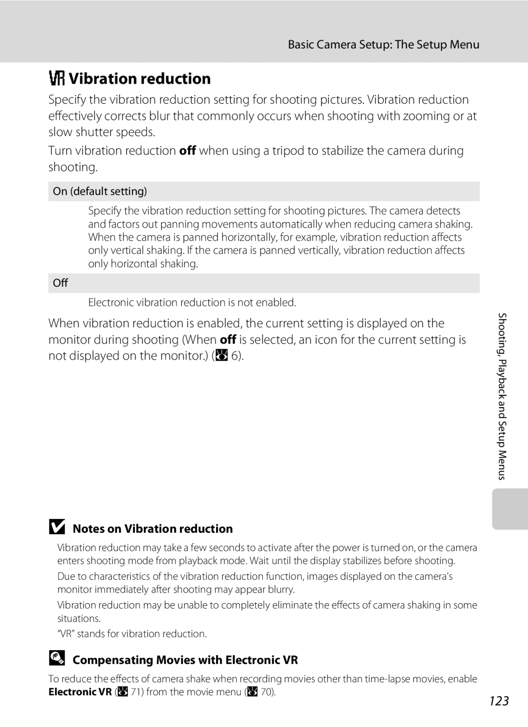 Nortel Networks S560 user manual GVibration reduction, 123, Compensating Movies with Electronic VR, On default setting 