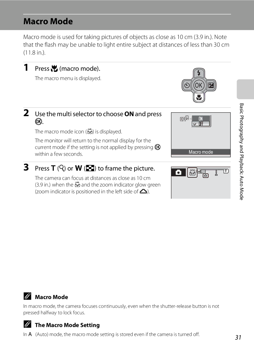 Nortel Networks S560 user manual Macro Mode, Press p macro mode, Use the multi selector to choose on and press 