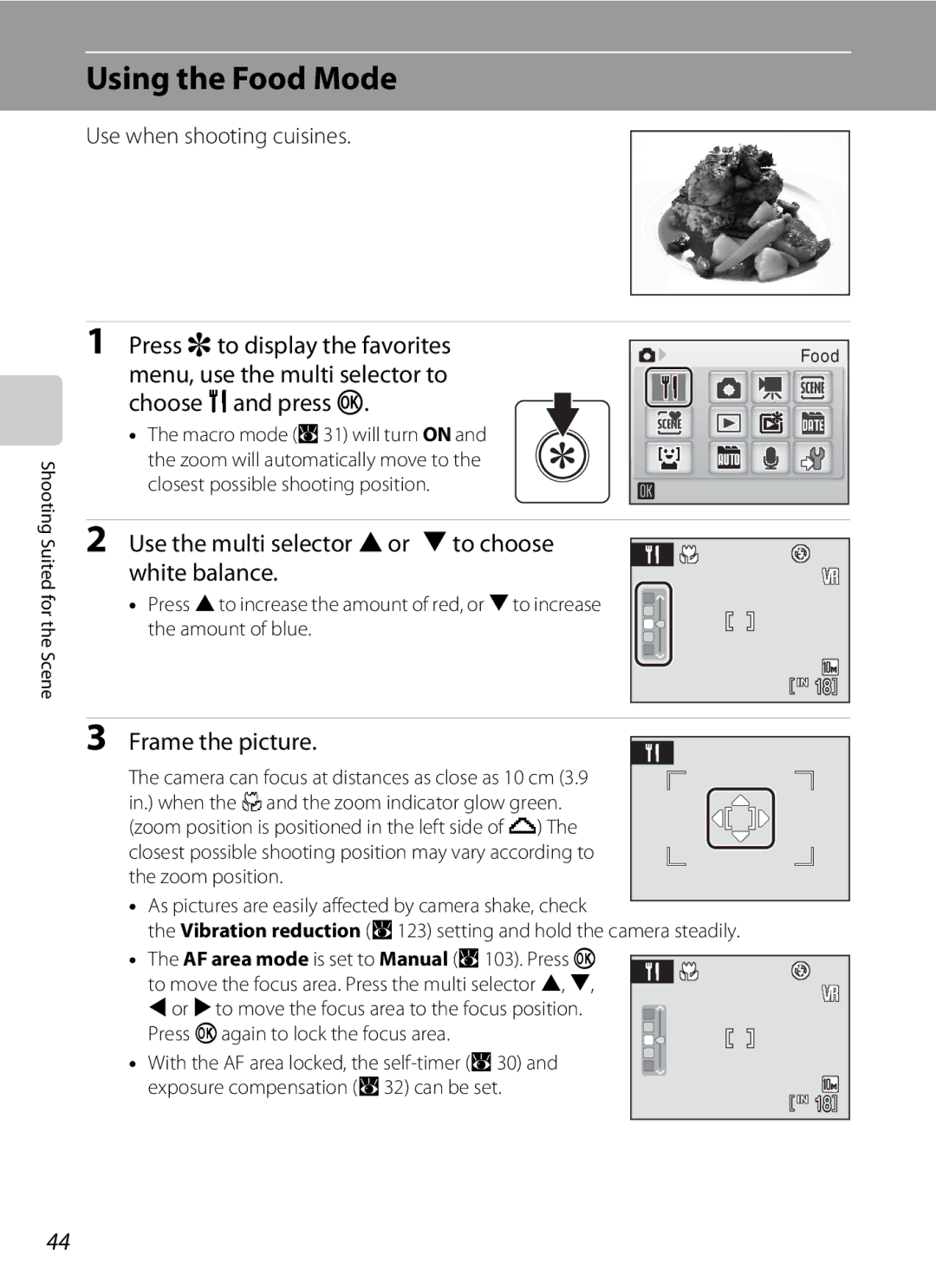 Nortel Networks S560 user manual Using the Food Mode, Press r to display the favorites, Use when shooting cuisines 