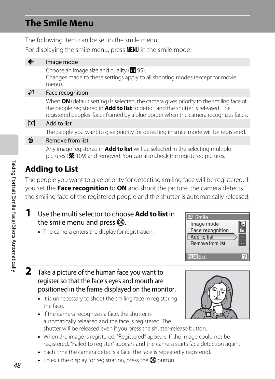 Nortel Networks S560 user manual Smile Menu, Adding to List, Take a picture of the human face you want to 