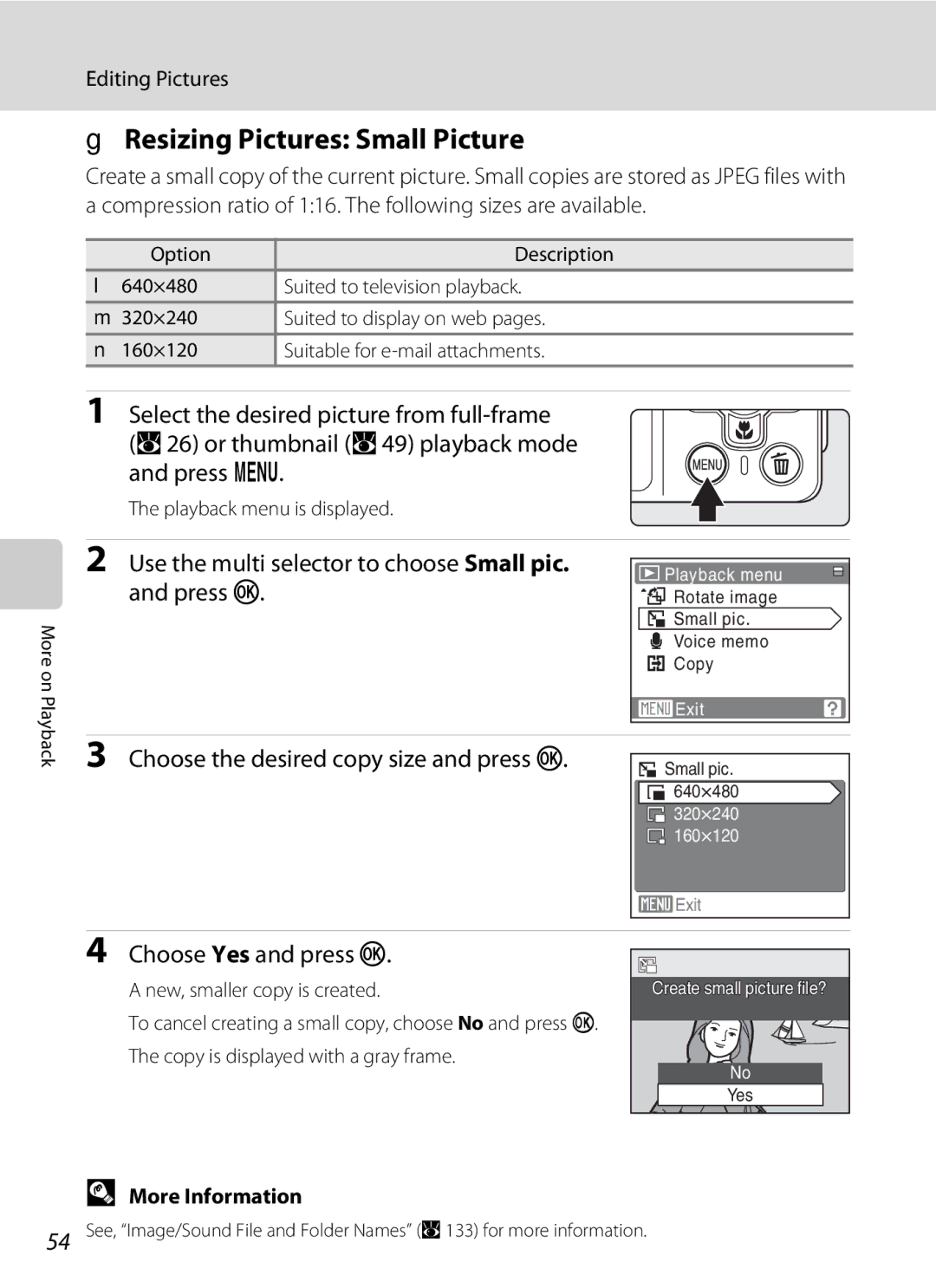 Nortel Networks S560 user manual GResizing Pictures Small Picture, Use the multi selector to choose Small pic. and press k 