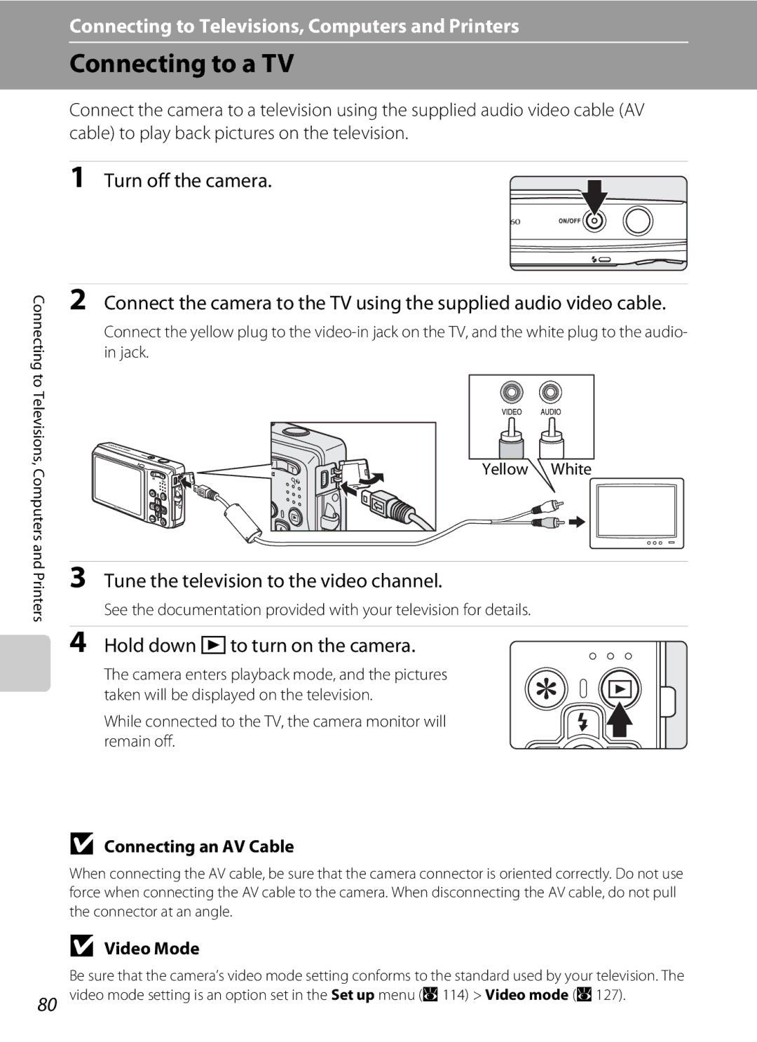 Nortel Networks S560 user manual Connecting to a TV, Turn off the camera, Tune the television to the video channel 