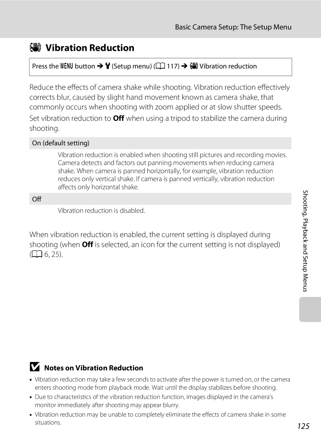 Nortel Networks S640 user manual Vibration Reduction, 125, On default setting, Off Vibration reduction is disabled 
