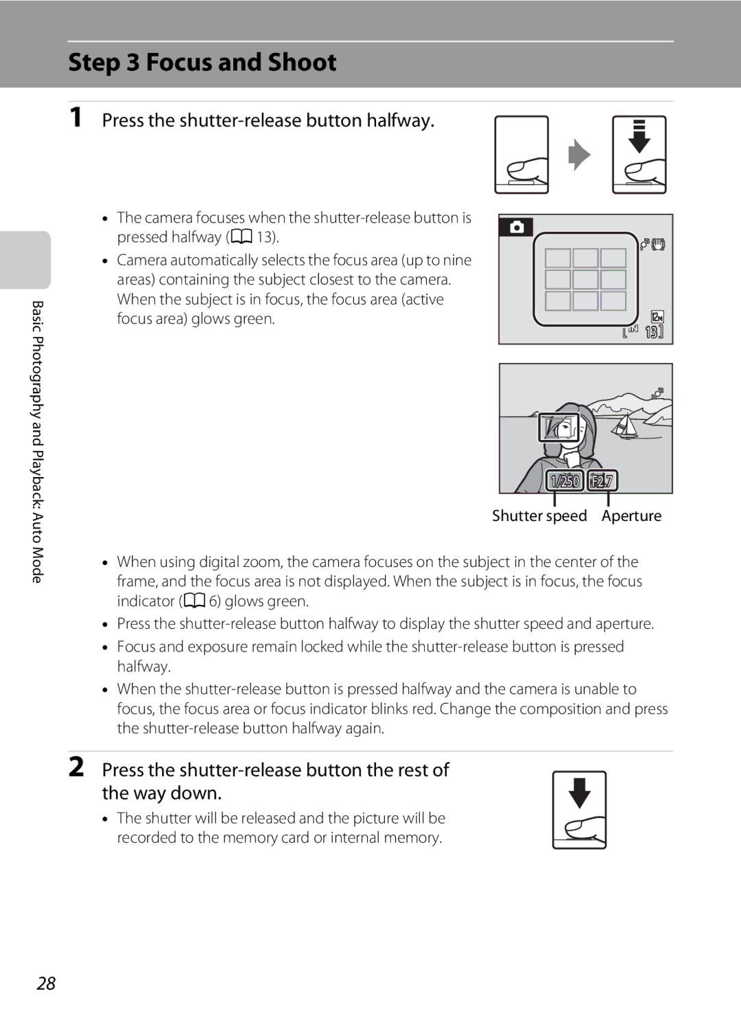 Nortel Networks S640 user manual Focus and Shoot, Press the shutter-release button halfway 