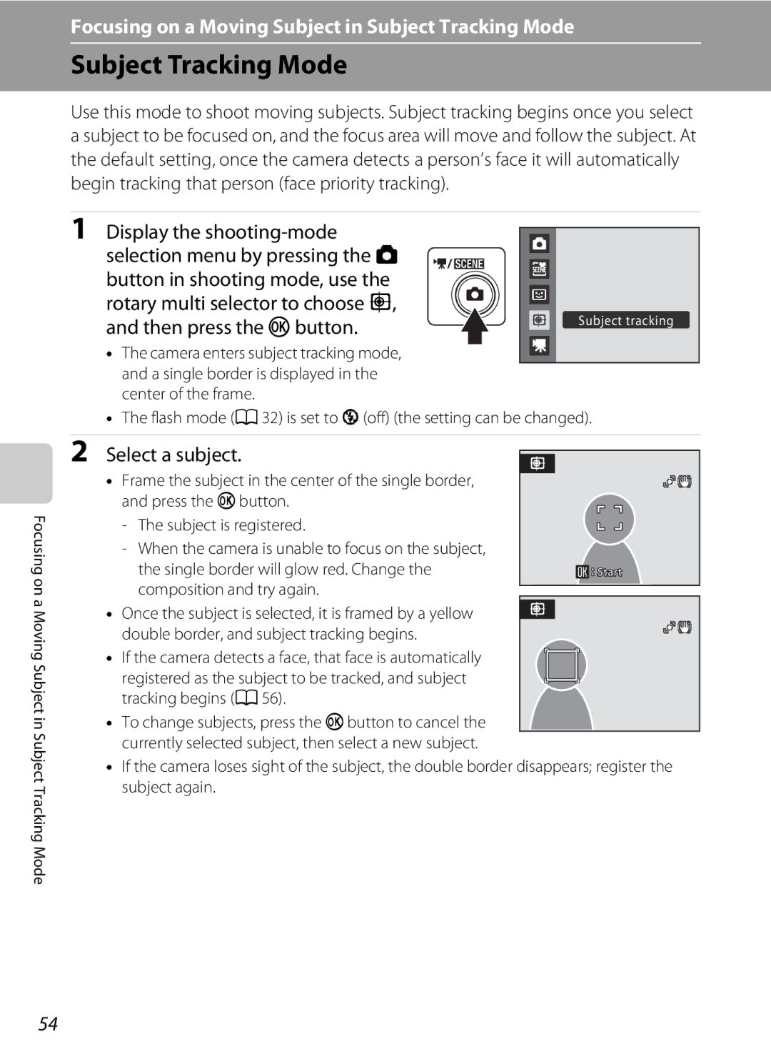 Nortel Networks S640 Subject Tracking Mode, Select a subject, Flash mode a 32 is set to W off the setting can be changed 