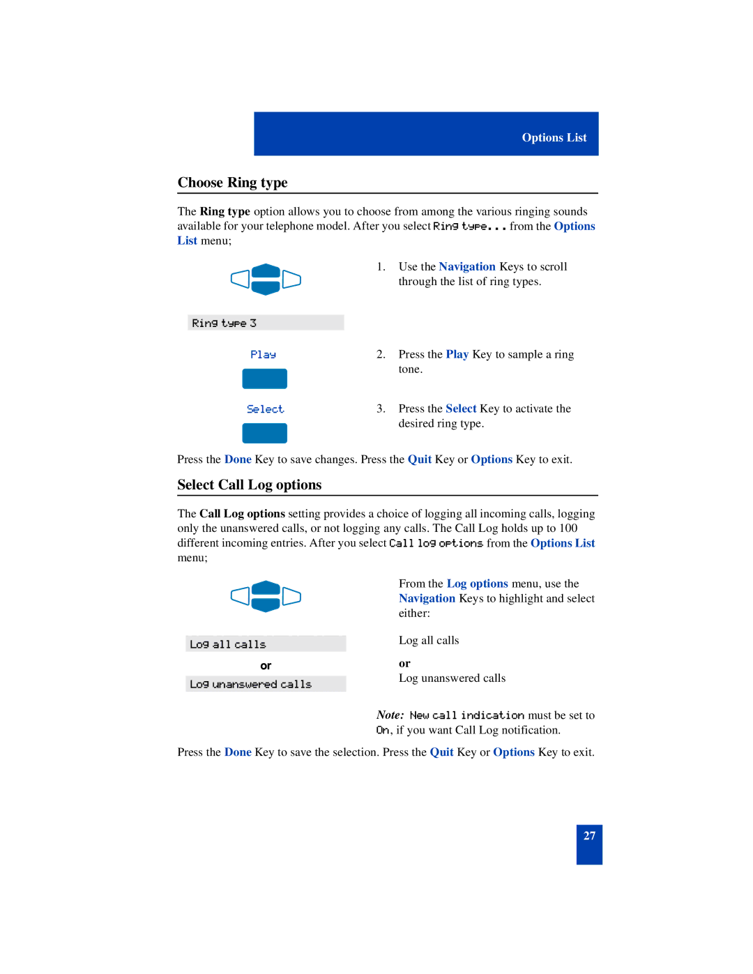 Nortel Networks SL-100 manual Choose Ring type, Select Call Log options, Play Select 