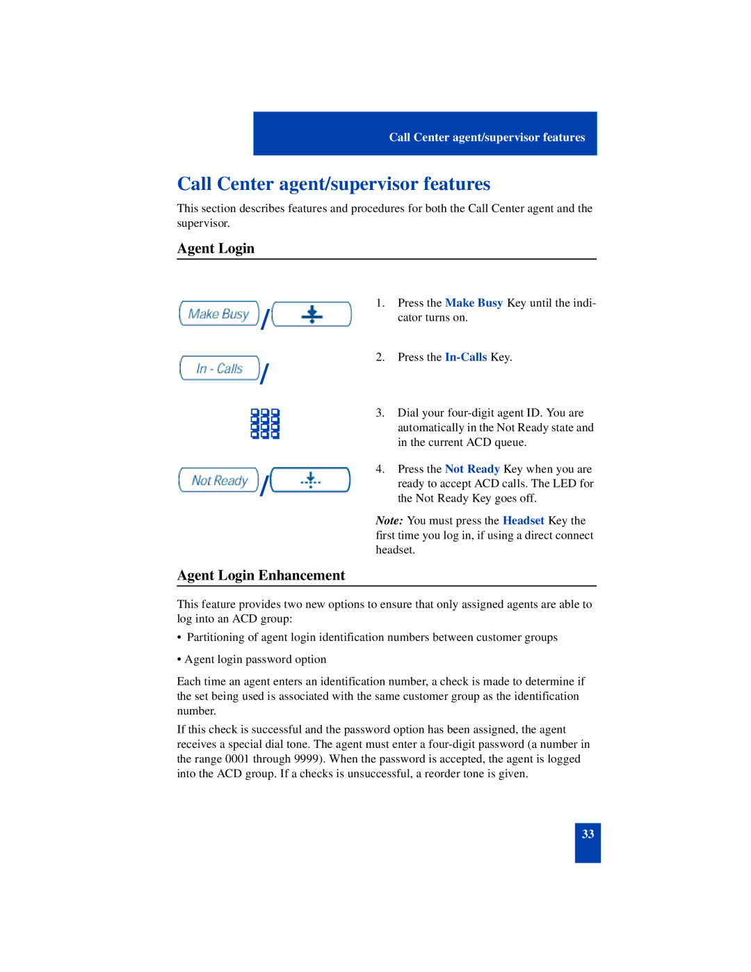 Nortel Networks SL-100 manual Call Center agent/supervisor features, Agent Login Enhancement 