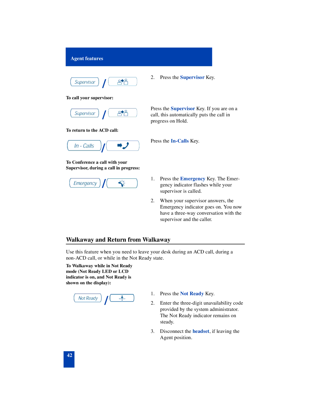 Nortel Networks SL-100 manual Walkaway and Return from Walkaway 