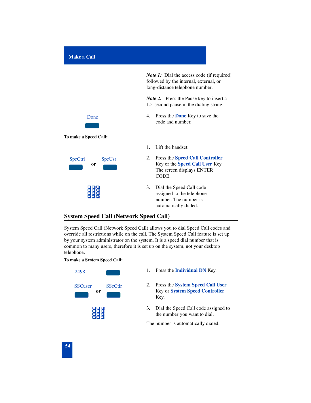 Nortel Networks SL-100 manual System Speed Call Network Speed Call, Done, SpcCtrl SpcUsr, SSCuser SScCtlr 