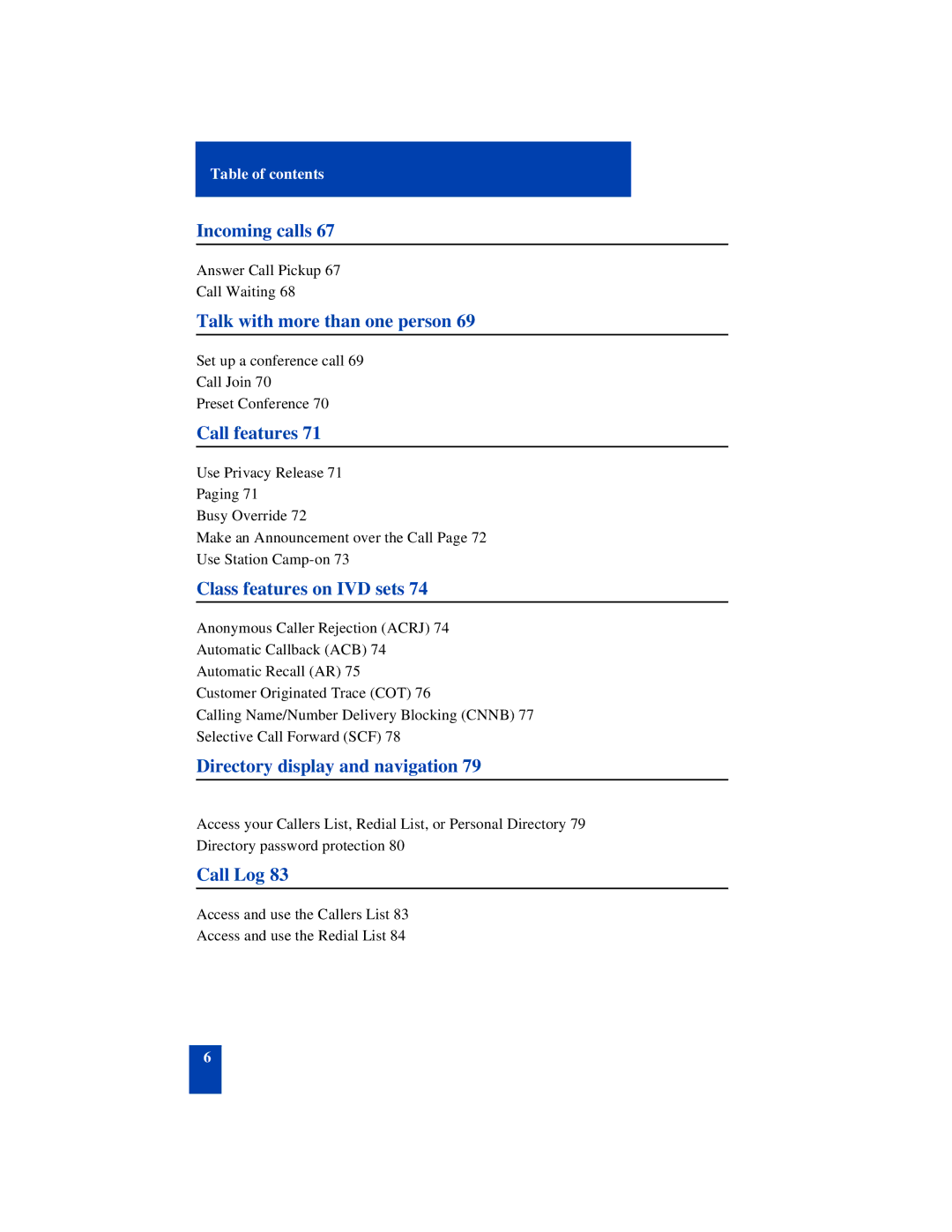 Nortel Networks SL-100 manual Incoming calls 