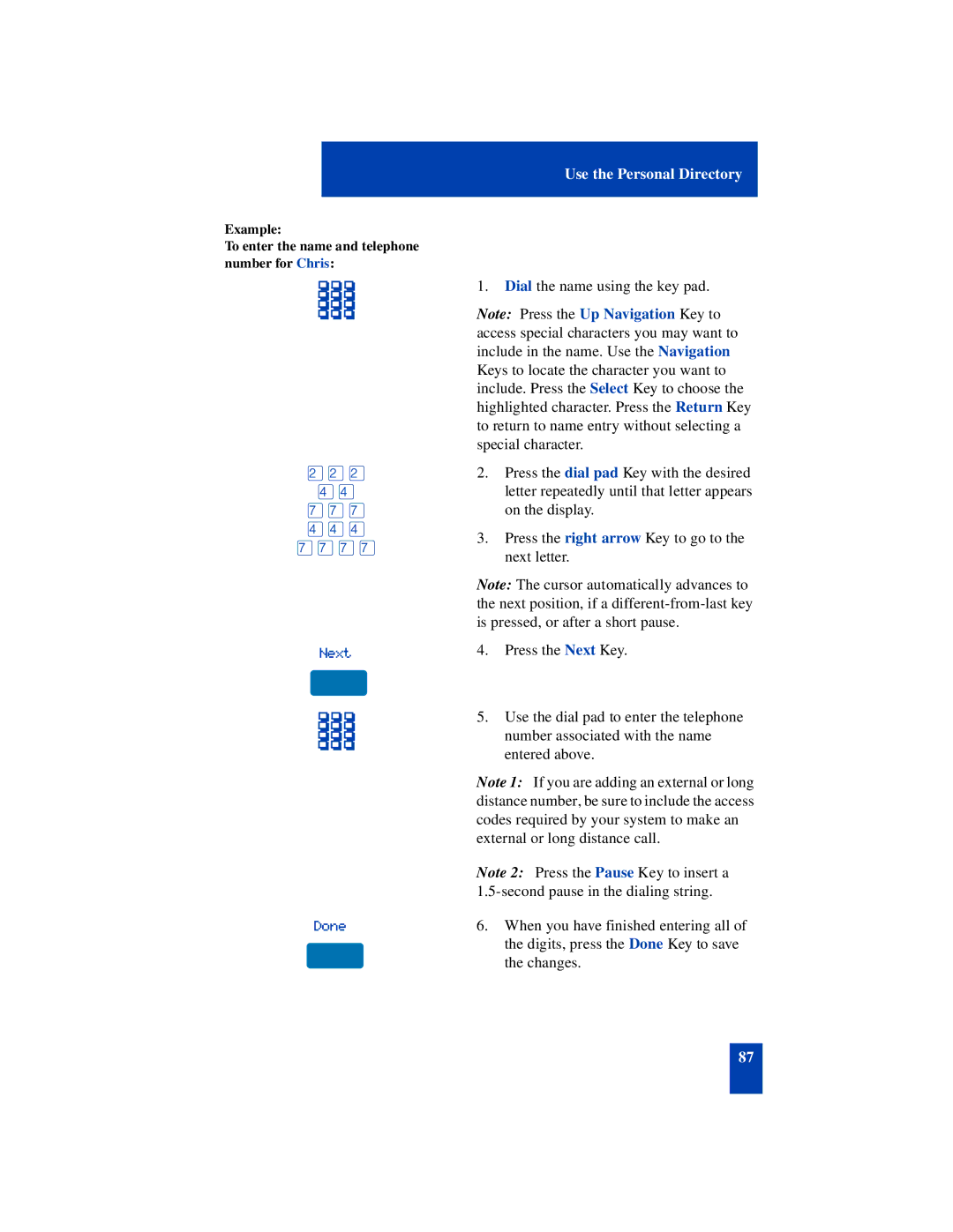 Nortel Networks SL-100 manual Àààà Next Done 