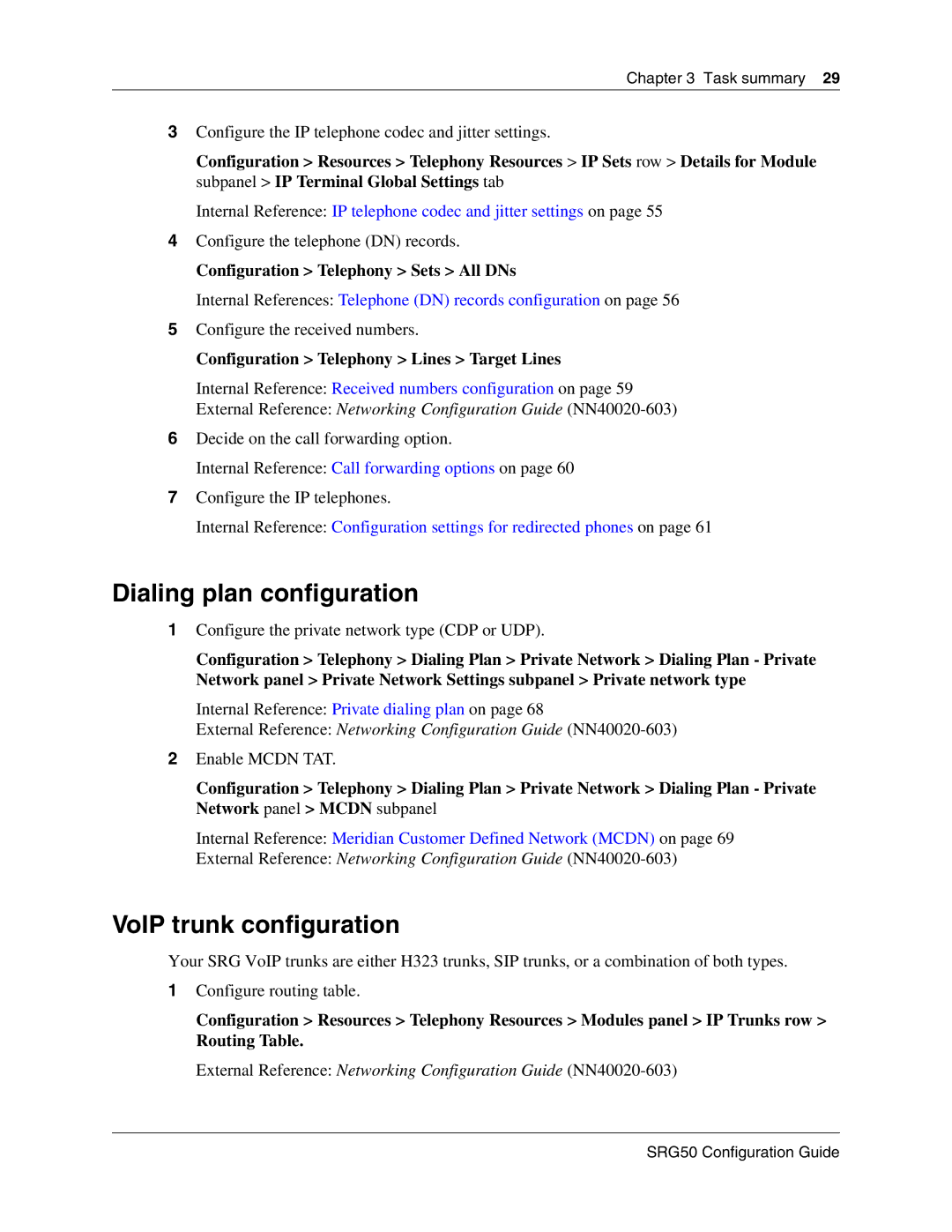 Nortel Networks SRG50 manual Dialing plan configuration, VoIP trunk configuration, Configuration Telephony Sets All DNs 