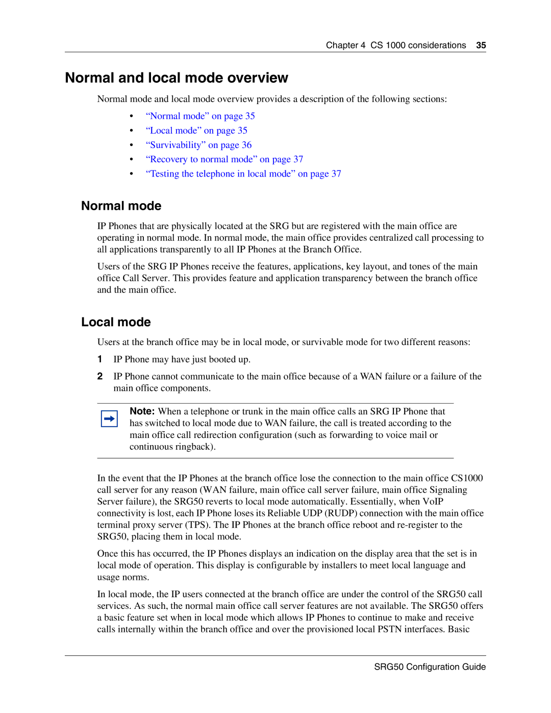 Nortel Networks SRG50 manual Normal and local mode overview, Normal mode 