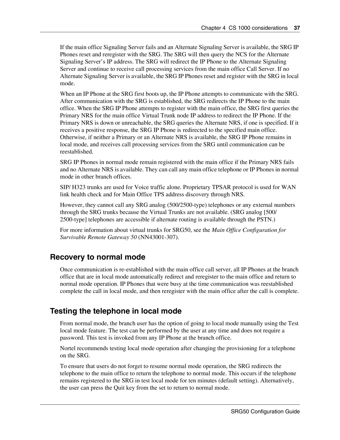 Nortel Networks SRG50 manual Recovery to normal mode, Testing the telephone in local mode 