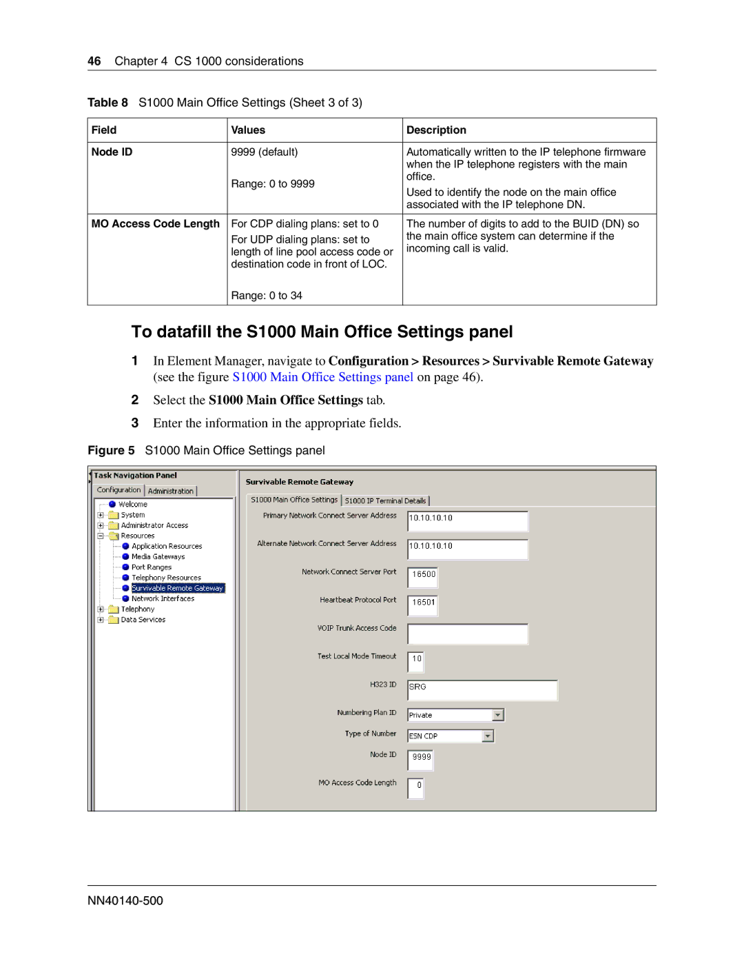 Nortel Networks SRG50 manual To datafill the S1000 Main Office Settings panel, Field Values Description Node ID 