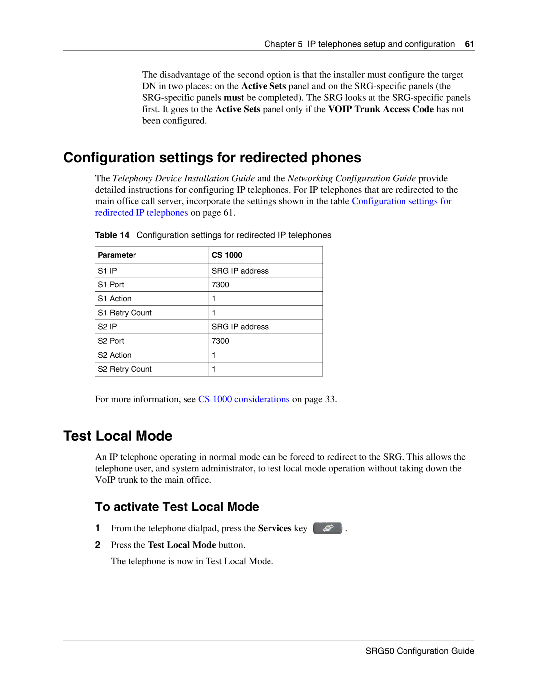 Nortel Networks SRG50 manual Configuration settings for redirected phones, To activate Test Local Mode, Parameter 