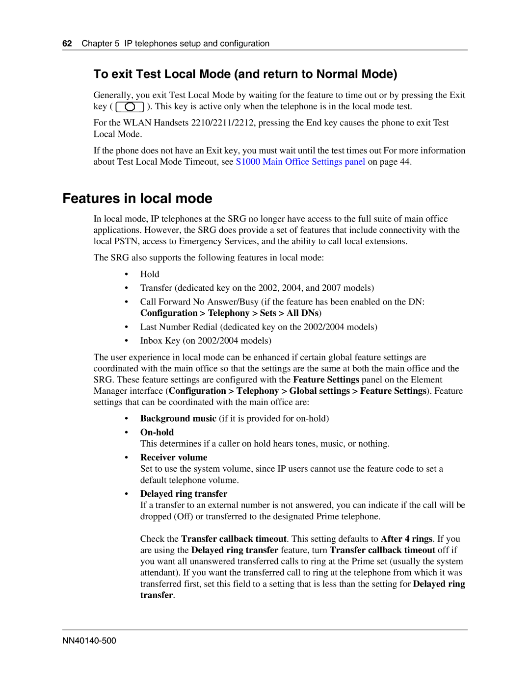 Nortel Networks SRG50 Features in local mode, To exit Test Local Mode and return to Normal Mode, On-hold, Receiver volume 