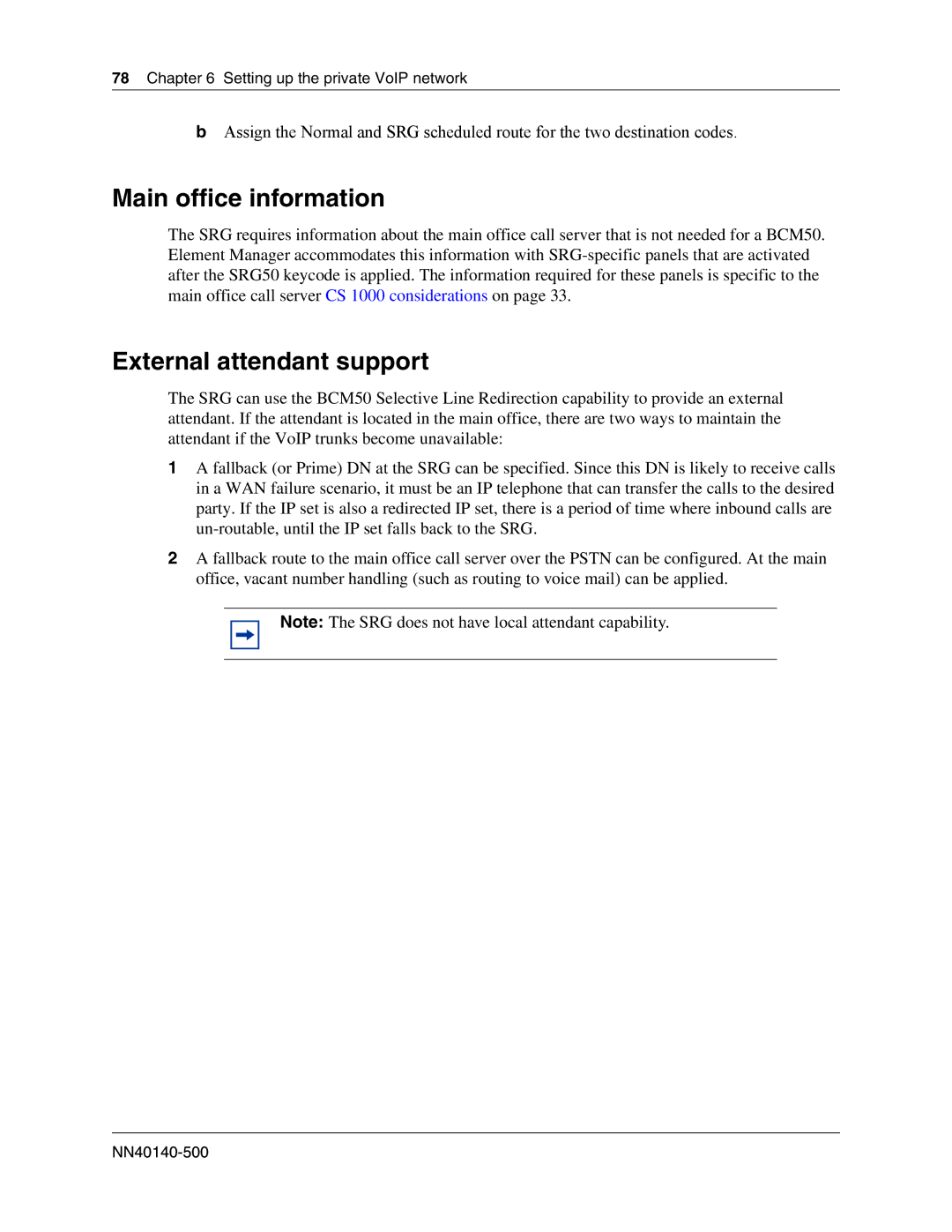 Nortel Networks SRG50 manual Main office information, External attendant support 