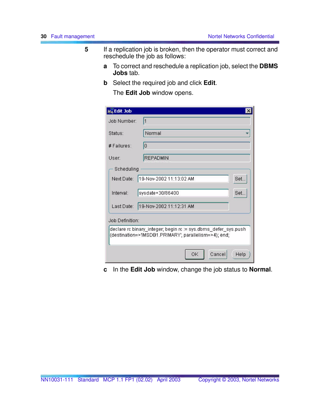 Nortel Networks Standard MCP 1.1 FP1 (02.02) manual Fault management Nortel Networks Confidential 