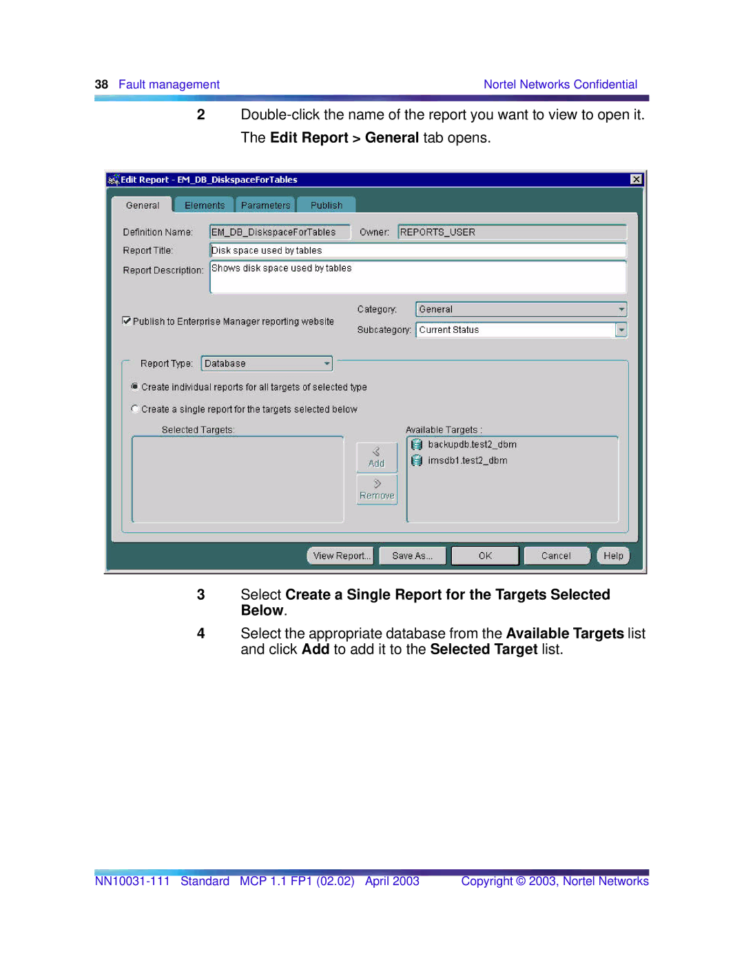 Nortel Networks Standard MCP 1.1 FP1 (02.02) manual Select Create a Single Report for the Targets Selected Below 