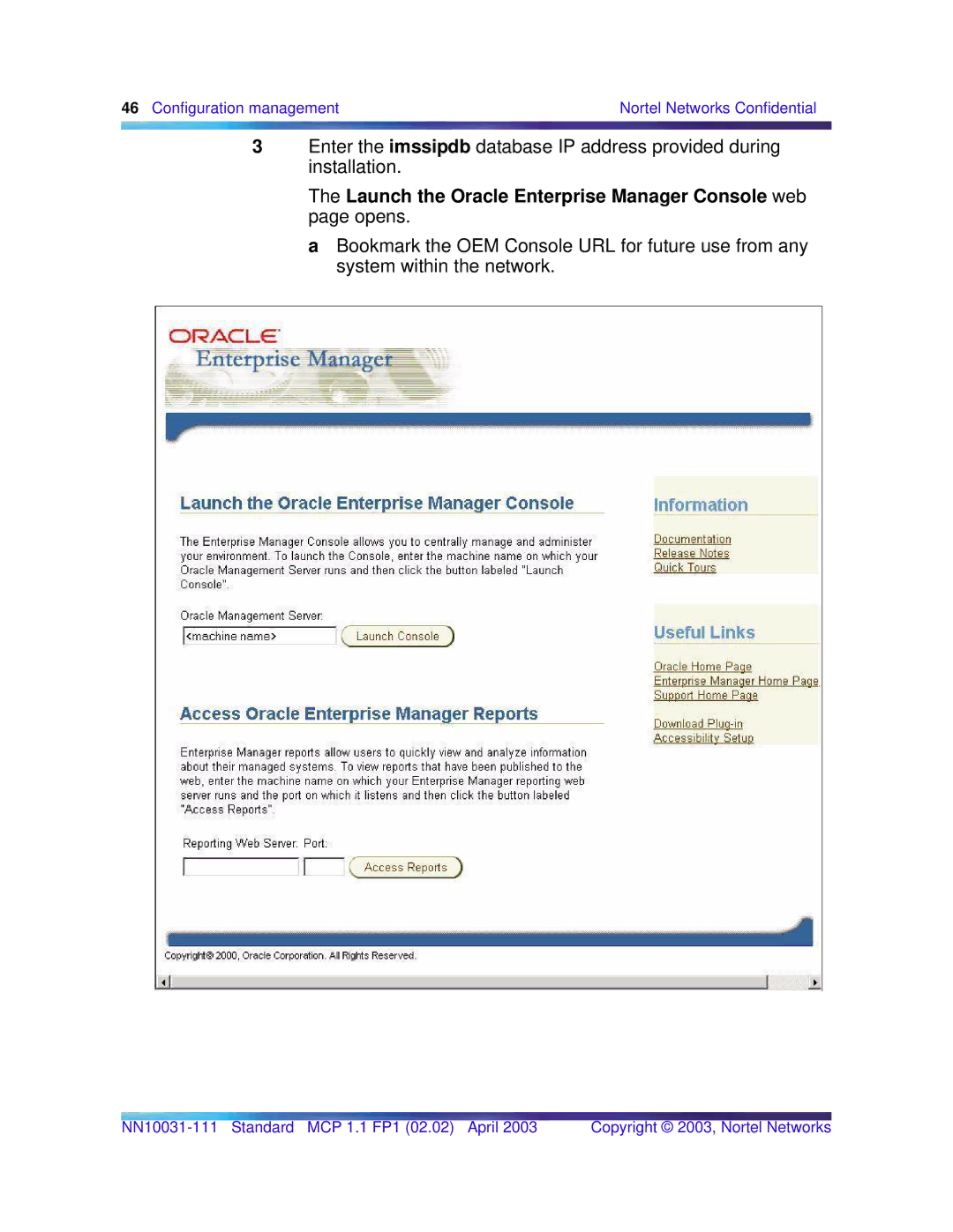 Nortel Networks Standard MCP 1.1 FP1 (02.02) manual Launch the Oracle Enterprise Manager Console web page opens 