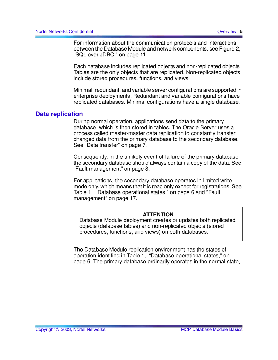 Nortel Networks Standard MCP 1.1 FP1 (02.02) manual Data replication 