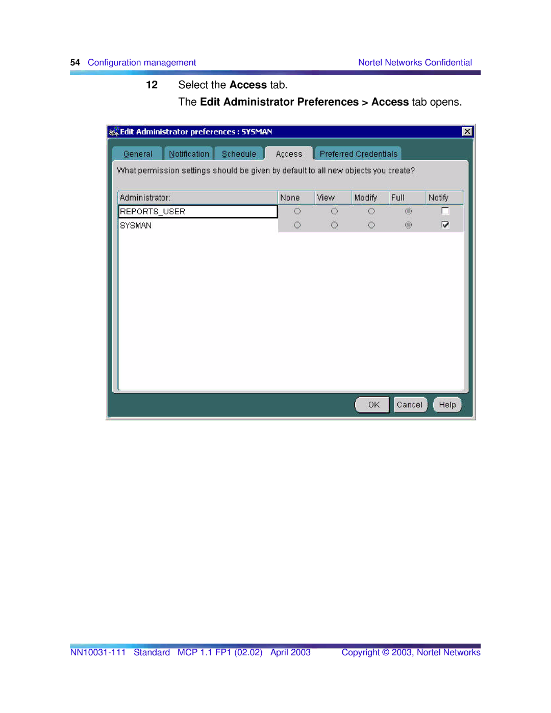 Nortel Networks Standard MCP 1.1 FP1 (02.02) manual Edit Administrator Preferences Access tab opens 