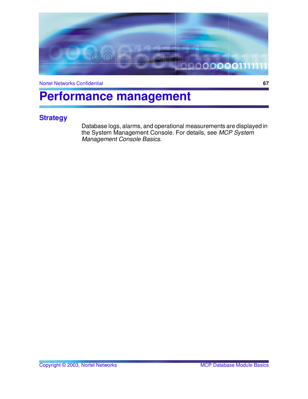 Nortel Networks Standard MCP 1.1 FP1 (02.02) manual Performance management 