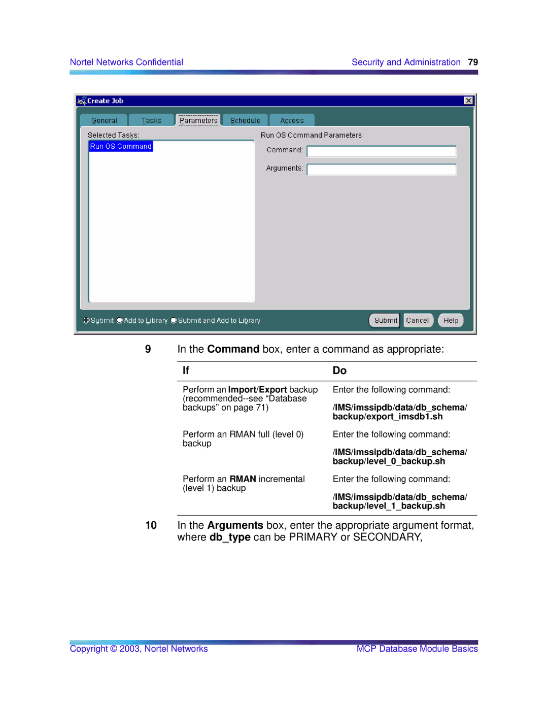 Nortel Networks Standard MCP 1.1 FP1 (02.02) manual Command box, enter a command as appropriate 